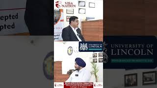 Discussion regarding UK study visa/University Of Lincoln/Requirements/Admission Process/UK Interview