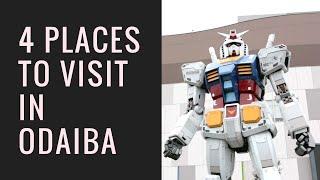 4 Places YOU should visit in Odaiba, Tokyo! お台場