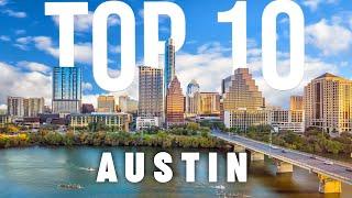 10 BEST Things To Do In Austin | Austin Travel Guide