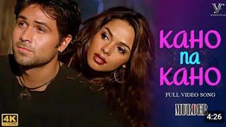 Kaho Na Kaho (Official Video) Murder | Emraan Hashmi | Mallika Sherawat