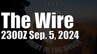 The Wire  - September 5, 2024