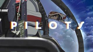 PILOTS【MAD/AMV】Moderat - FAST LAND【Unofficial Music Video】