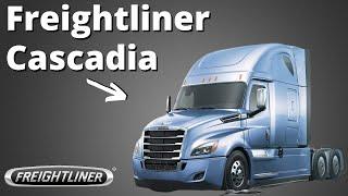 Freightliner Cascadia - All you need to know - Interior, Exterior, Engine