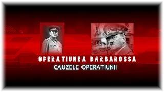 Hitler si Operatiunea Barbarossa - cauzele si esecul operatiunii care a schimbat lumea.Asculta acum!