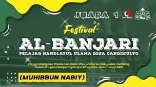 (AUDIO HD) MUHIBBUN NABIY | JUARA 1 | FESBAN IPNU IPPNU CANDIMULYO SE KAB. JOMBANG 2024