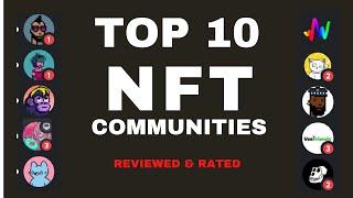 TOP 10 NFT collectible communities...rated by me!