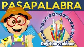 JUEGO DE PASAPALABRA FAMILIAR  ¡Rosco de regreso a clases!  PASAPALABRA PARA NIÑOS 