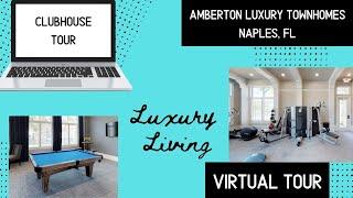 Amberton Luxury Townhomes - Naples, FL