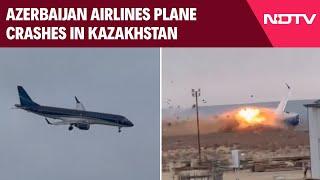 Kazakhstan Plane Crash Update | Azerbaijan Airlines Plane With 67 On Board Crashes In Kazakhstan