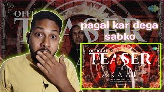 The Akaali - Official Teaser reaction |sami ka reaction