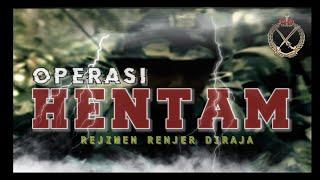 OPS HENTAM: PATUTLAH TENTERA MALAYSIA DIGERUNI DALAM PERANG HUTAN...!!