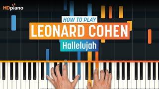 How to Play "Hallelujah" by Leonard Cohen (Rufus Wainwright) | HDpiano (Part 1) Piano Tutorial