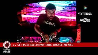 SCIBAR / Set #231 exclusivo para Trance México