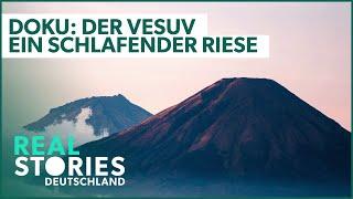 VESUV - Is the most dangerous volcano breaking out? | Full documentary | Real Stories Germany