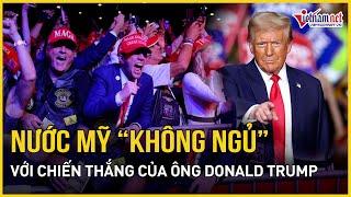 Trực tiếp bầu cử Mỹ: Ông Trump chiến thắng áp đảo, nước Mỹ có một đêm không ngủ | Báo VietNamNet