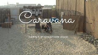 Best Caravan Resort in UAE || Caravana Staycation