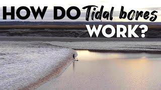 How do Tidal Bores Work?