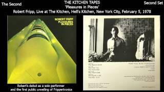 Robert Fripp ~ 'The Second' from 'Pleasures in Pieces' - Live at The Kitchen, NYC 1978