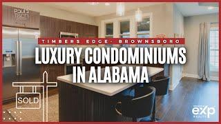 A LOOK INSIDE Timbers Edge Condos in Brownsboro, AL w/ Paula Tisch | Huntsville Realtor