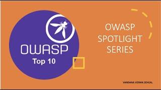 OWASP Spotlight - Project 10 - Top10