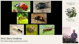 The Garden Jungle: Gardening for Insects by Prof Dave Goulson