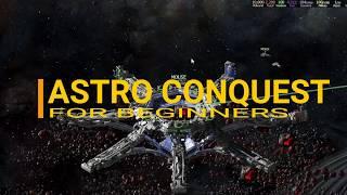 ASTRO CONQUEST FOR BEGINNERS