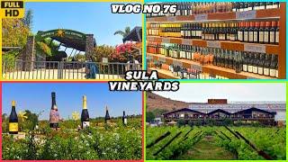 Sula Vineyards Tour: The Heart of Indian Winemaking |The Big VINE Factory 