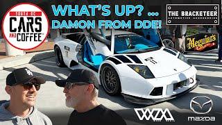 What's up? We get the latest news from Damon from @DailyDrivenExotics  - South OC Cars and Coffee.