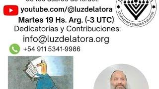 Luz de la Torá #210- Protección Ante Las Brujerías en Tu Contra- Jaie Sará - Rab. Ariel Groisman