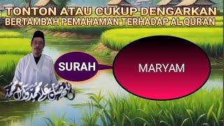 Al Quran Surah MARYAM @mujariwiryo1681