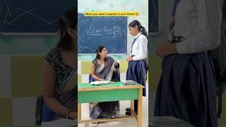 When your Mother is a Teacher ‍ #shorts #ytshorts #teacherlife #sejalgabashorts #school