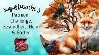 neue Patreon-Challenges || Stand Hobby-Projekte || Sparen für Gesundheit, Heim & Garten