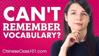 5 Tips on How Remember Chinese Vocabulary Fast