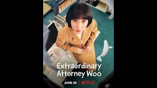 Extraordinary Attorney Woo, A Must Watch K-drama 2022     #extraordinaryattorneywoo