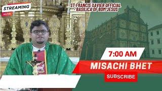 7 AM - Konkani Mass | Sonvar - Sadea Kallache Satve Satolem | Basilica of Bom Jesus | 2 March 2025