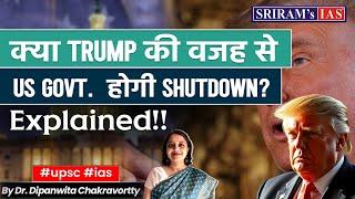 US Government Shutdown Near as Trump’s Spending Bill Fails in House ? | UPSC | SRIRAM's IAS