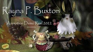 Rayna P. Buxton Demo Reel 2022