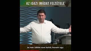 2 perc - Az igazi imádat feltétele - Novák Zsolt