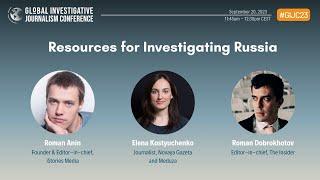 GIJC23 - Resources for Investigating Russia