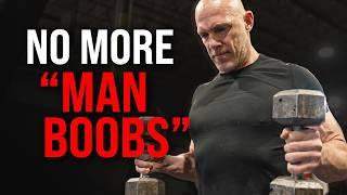 Best Workout To Lose MAN BOOBS After 40 - Build A Massive Chest | 3 Exercises