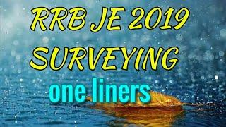 SURVEYING ONE-LINERS for RRB JE 2019