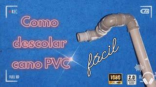 Como descolar tubo PVC reciclagem