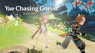 Yae Chasing Gorou English VO | Genshin Impact