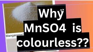 Why Mn 2+ion with 5 d electrons is colourless? #Chemistry,