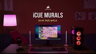 CORSAIR iCUE Murals Lighting – Color Your World