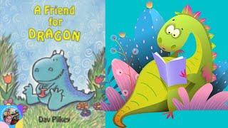 A Friend for Dragon /Kids Read Aloud Books/Time For a Story