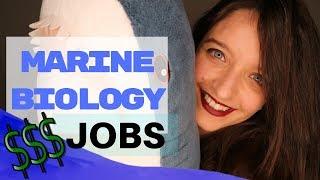 MARINE BIOLOGY JOBS/CAREERS outside academia