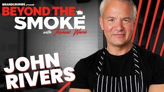 4Rivers vs Pig Floyd's with John Rivers | Beyond the Smoke Podcast