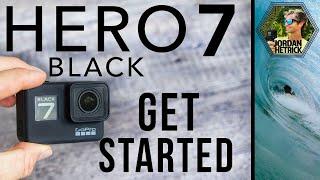 GoPro HERO 7 BLACK Tutorial: How To Get Started