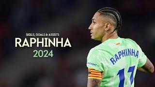 Raphinha 2024 - The World Class | Amazing Skills & Goals | HD